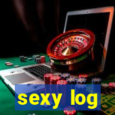 sexy log